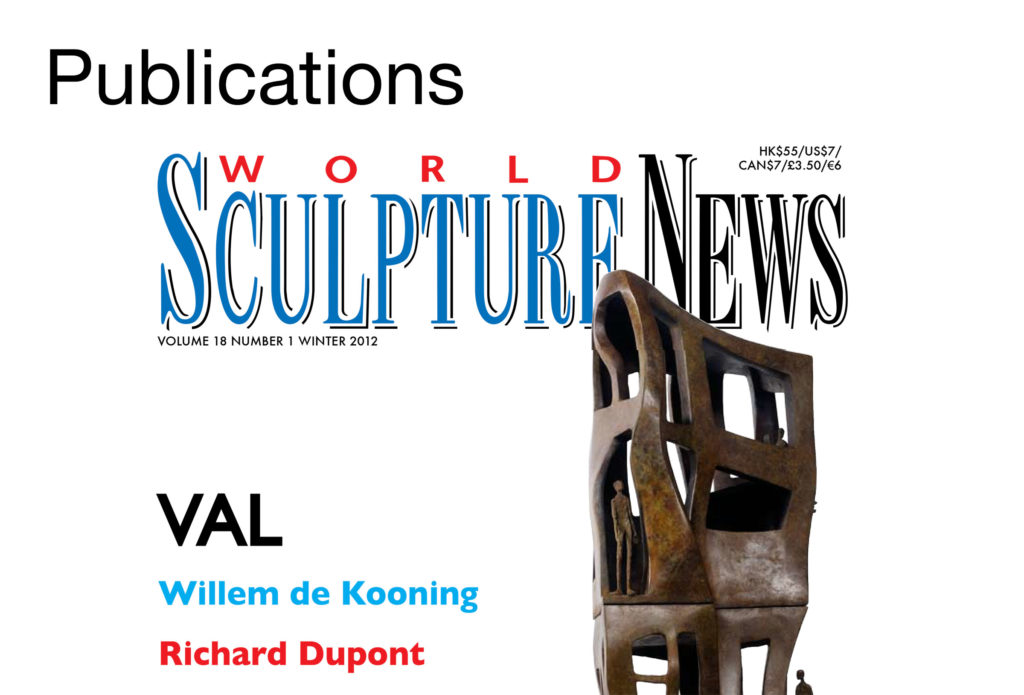 Publications, medias and videos about French sculptor Val - Valérie Goutard - with Sculptureval